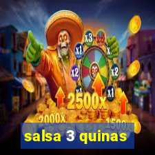 salsa 3 quinas